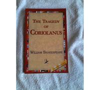 The Tragedy Of Coriolanus