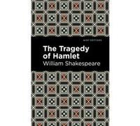 The Tragedy of Hamlet by William Shakespeare William Shakespeare (Auteur)