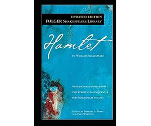 The Tragedy of Hamlet: Hamlet by william shakespeare folger edition, Hamlets mill, hamlet annotated, hamlet and judith, hamlet cliff notes