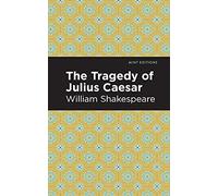 The Tragedy of Julius Caesar