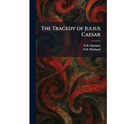 The Tragedy of Julius Caesar