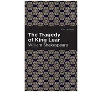 The Tragedy Of King Lear
