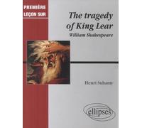 The tragedy of King Lear