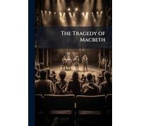 The Tragedy of Macbeth