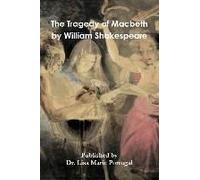 The Tragedy Of Macbeth By William Shakespeare