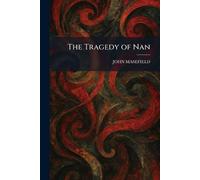 The Tragedy of Nan