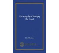 The tragedy of Pompey the Great
