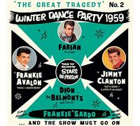 The Tragedy-Winter Dance Party 1959, Vol. 2