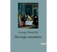 The Tragic Comedians