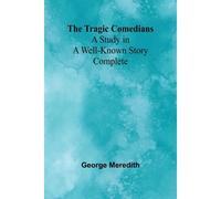 The Tragic Comedians