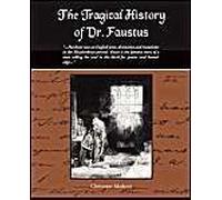 The Tragical History Of Dr. Faustus
