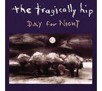 The Tragically Hip - Day for Night [Import]
