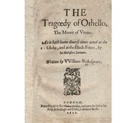 The Tragoedy of Othello - (The Tragedy of Othello) - Q1 - First Quarto - First Edition Expereience