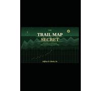 The Trail Map Secret