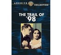 The Trail Of '98 DVD DVD