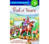 The Trail of Tears, Step into Reading Series Joseph Bruchac (Auteur)