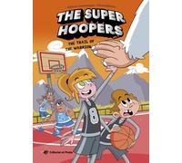 The Trail of the Warrior: A Hilarious Basketball Series for Kids 8-12. Basketball Has Never Been So Much Fun!
