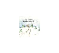 The Trail Of Unexpected Gifts