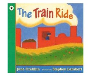 The Train Ride by June Crebbin Crebbin, June (Auteur)