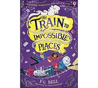 The Train To Impossible Places