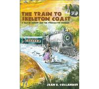 The Train To Skeleton Coast