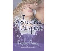The Training Of A Marquess