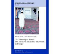 The Training Of Imams And Teachers For Islamic Education In Europe