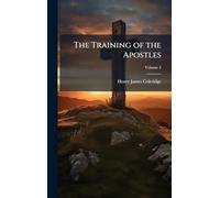 The Training of the Apostles