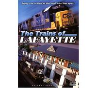 The Trains of Lafayette