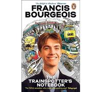 Le carnet du trainspotter – Livre incontournable de la sensation TikTok Trainspotting – Penguin Books