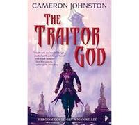 The Traitor God (The Age of Tyranny) - [Version Originale] Inconnu (Auteur)