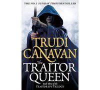 The Traitor Queen: Book 3 of the Traitor Spy