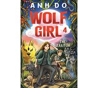 The Traitor: Wolf Girl 4