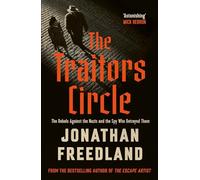 The Traitors Circle: THE INSTANT SUNDAY TIMES BESTSELLER