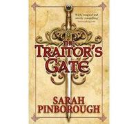 The Traitor's Gate: Book 2 (The Nowhere Chronicles) - [Livre en VO] Sarah Pinborough (Auteur)