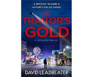 The Traitors Gold - David Leadbeater - HarperCollins Publishers - Livre en Anglais - Paperback David LeadbeaterDavid Leadbeater (Auteur)