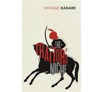The Traitors Niche by Ismail Kadare Inconnu (Auteur)