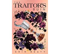 The Traitor's Ruin – Macmillan