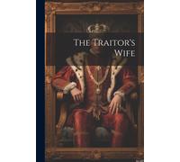 The Traitor's Wife