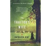 THE TRAITOR'S WIFE - [Livre en VO] Kent (Auteur)