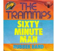 The Trammps - Sixty Minute Man [Vinyl Single 7'']