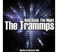 The Tramps - Hold Back the Night