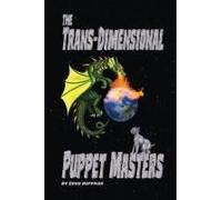The Trans-Dimensional Puppet Masters