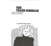The Trans-Siberian Railway
