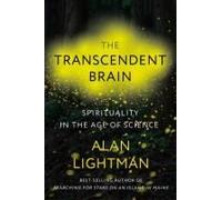 The Transcendent Brain