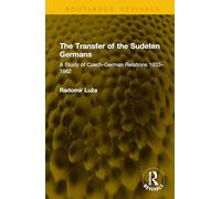 The Transfer of the Sudeten Germans