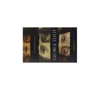 The Transferred Life Of George Eliot