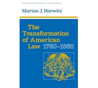 The Transformation of American Law, 1780-1860
