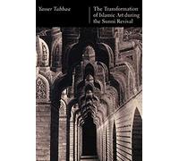 The Transformation Of Islamic Art During The Sunni Revival