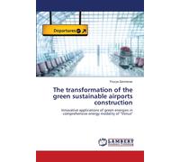 The Transformation Of The Green Sustainable Airports Construction
